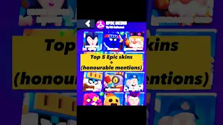 Top 5 Epic Skins Brawl Stars #shorts #brawlstars