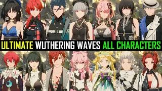 Wuthering Waves ALL ULTIMATES and CHARACTERS