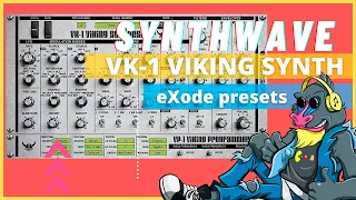 LAB#10: VK-1 VIKING SYNTH | Synthwave presets by eXode | FREE VST SYNTHESIZER