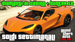 DIAMANTI al Casinò + Bunker SOLDI X2 - Sconti e Soldi Doppi 10-17 Settembre - GTA ONLINE ITA