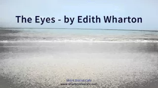 The Eyes   by Edith Wharton