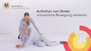 Kinaesthetics Pflegende Angehörige - Aufstehen vom Boden, menschliche Bewegung verstehen