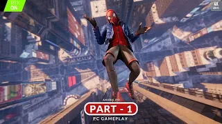 SPIDER-MAN MILES MORALES PC Gameplay Part 1 - [4K 60FPS RAYTRACING] - No Commentary