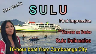 Zamboanga City to Sulu via Boat (8-10 hours trip)