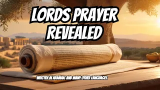 A Journey to the Past: Experiencing the Lords Prayer in Aramaic