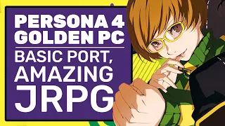 Persona 4 Golden PC Is A Basic Port Of An Amazing JRPG | Persona 4 Golden PC Review