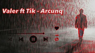 Tik ft Valer - Arcunq/New 2023/Official/Song