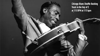 Chicago Blues Shuffle Backing Track Key Of (E) 115 bpm