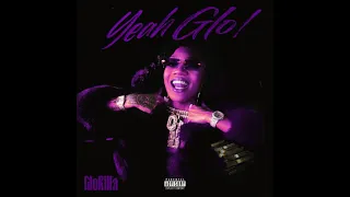 GloRilla - Yeah Glo! (Chopped and Screwed)(Slowed)