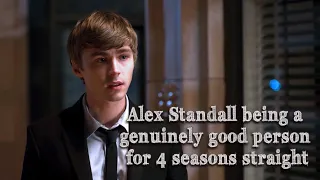 Alex Standall being a genuinely good person for 4 seasons straight