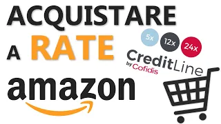 AMAZON - Acquistare a rate con Credit Line