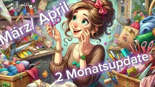 Monats #update #märz #april