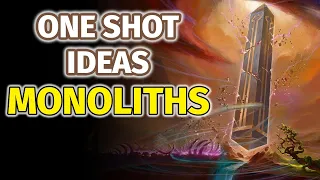 Monolith D&D One Shot Ideas - Pathfinder Quest Ideas - Wally DM