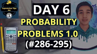 PROBABILITY PROBLEMS part 1 | 1001 Solved Problems in Engineering Mathematics (DAY 6) #286-#295