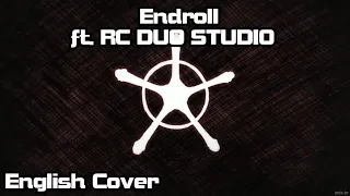 【Rage ft @rcduostudio 】Endroll (Bleach: TYBW) Full English Cover【Shinigami Saturdays】