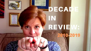 DECADE IN REVIEW