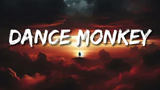 Tones and I - Dance Monkey (Letras/Lyrics)