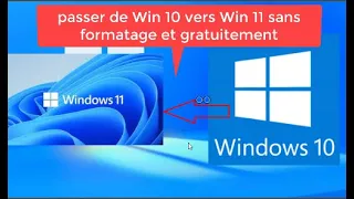 Comment passer de Windows 10 à Windows 11 sans formatage ! sans perte de données.