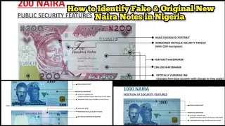 How to Identify Original New Naira Notes in Nigeria - Security Features