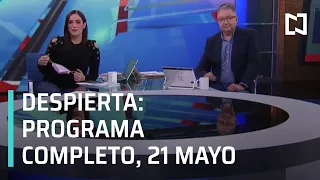 Despierta  I Programa Completo 21 Mayo 2021