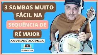 SENSACIONAL! O POVO AMA ESSES 3 SAMBAS NA SEQUÊNCIA DE RÉ MAIOR BANJO INICIANTE| @canaldoalecao