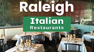 Top 10 Best Italian Restaurants to Visit in Raleigh, North Carolina | USA - English