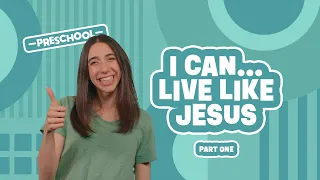 I Can... Live Like Jesus | Part One | April 14, 2024