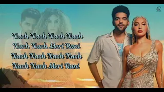 Dance Meri Rani (LYRICS) - Guru Randhawa | Nora Fatehi | Zahrah S Khan | Tanishk |