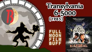 FMFB 73: Transylvania 6-5000 (1985)