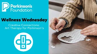 Parkinson's Disease Wellness: Creative Connections - Art Therapy