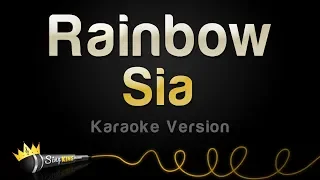 Sia - Rainbow (Karaoke Version)