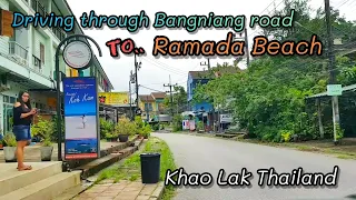 Driving through Bangniang Road to  Ramada Beach  ~  The monsoon is  begin Khao Lak Thailand