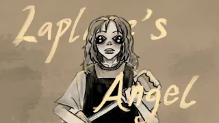 Laplace's Angel (Hurt People? Hurt People!)  ||  animatic