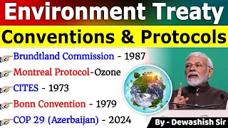 Environmental Treaties & Conventions | Important International Environmental Agreements #environment