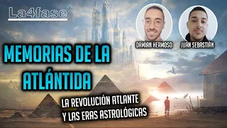 Juan Sebastián: Memorias de Atlántida y Eras astrológicas