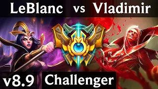 LEBLANC vs VLADIMIR (MID) ~ Legendary, KDA 14/1/7 ~ Korea Challenger ~ Patch 8.9