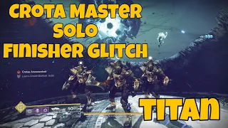 Destiny 2 | Crota Boss Hardmode Solo Cheese Finisher Glitch Titan
