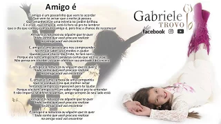 Gabriele Trovo - Amigo é