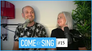 Come and Sing with Lou & Nathan Fellingham #15