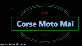 Corse Moto Mai 2022 ( Épisode 1 Le Cap Corse)