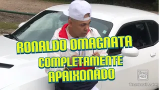 RONALDO OMAGNATA - COMPLETAMENTE APAIXONADO - (video oficial)el repartero brasileiro