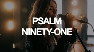 Psalm Ninety-One (LIVE) - Lauren Alexandria Dueck, Kendrian Dueck