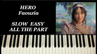 Slow Easy Piano Tutorial - HERO - Faouzia