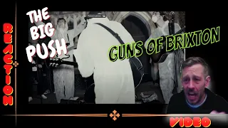 THE BIG PUSH | GUNS OF BRIXTON (THE CLASH COVER) | REACTION VIDEO