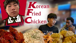 When Mfs try Korean Fried Chicken