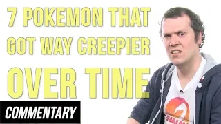 [Blind Reaction] 7 Pokemon That Got Way Creepier Over Time