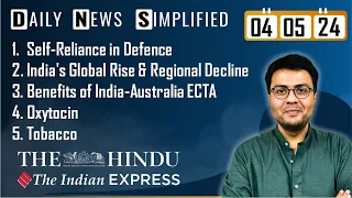 The Hindu & The Indian Express Analysis | 04 May, 2024 | Daily Current Affairs | DNS | UPSC CSE