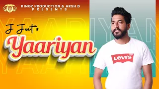 New Punjabi Songs 2021 I Yaariyan : J Jeet I Kingz Production I Latest Punjabi Songs 2021