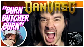Dan Vasc  │ "Burn Butcher Burn" METAL COVER (The Witcher) REACTION "This was EPIC!"
