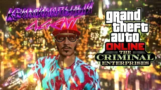 КРИМИНАЛЬНЫЙ АГЕНТ В GTA 5 ONLINE! ОБНОВА THE CRIMINAL ENTERPRISES! ПОСЛЕДНЯЯ МИССИЯ | 1.2